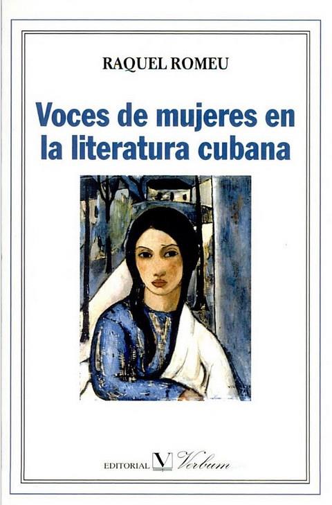 VOCES DE MUJERES EN LA LITERATURA CUBANA | 9788479621582 | ROMEU, RAQUEL