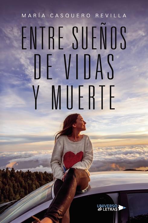 ENTRE SUEÑOS DE VIDAS Y MUERTE | 9788419775986 | CASQUERO REVILLA, MARÍA