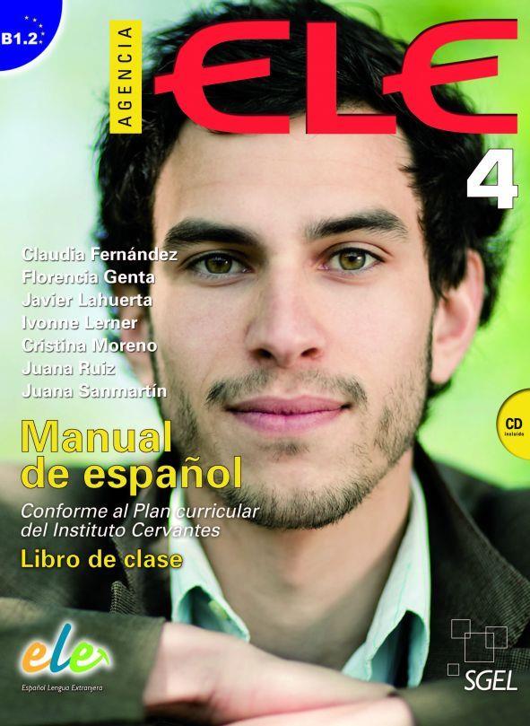 AGENCIA ELE 4 ALUM+CD | 9788497786577 | FERMÁNDEZ (ARGENTINA), CLAUDIA/GENTA (ARGENTINA), FLORENCIA/LERNER (ISRAELÍ), IVONNE/SANMARTÍN VÉLEZ
