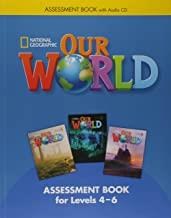 OUR WORLD BRE 4-6 ASSESSMENT BOOK+CD | 9781285456218