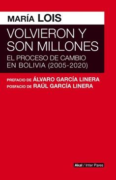 VOLVIERON Y SON MILLONES | 9789878367255 | LOIS, MARÍA