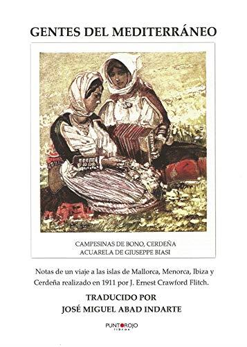 GENTES DEL MEDITERRÁNEO | 9788418161438 | ABAD INDARTE, JOSÉ MIGUEL