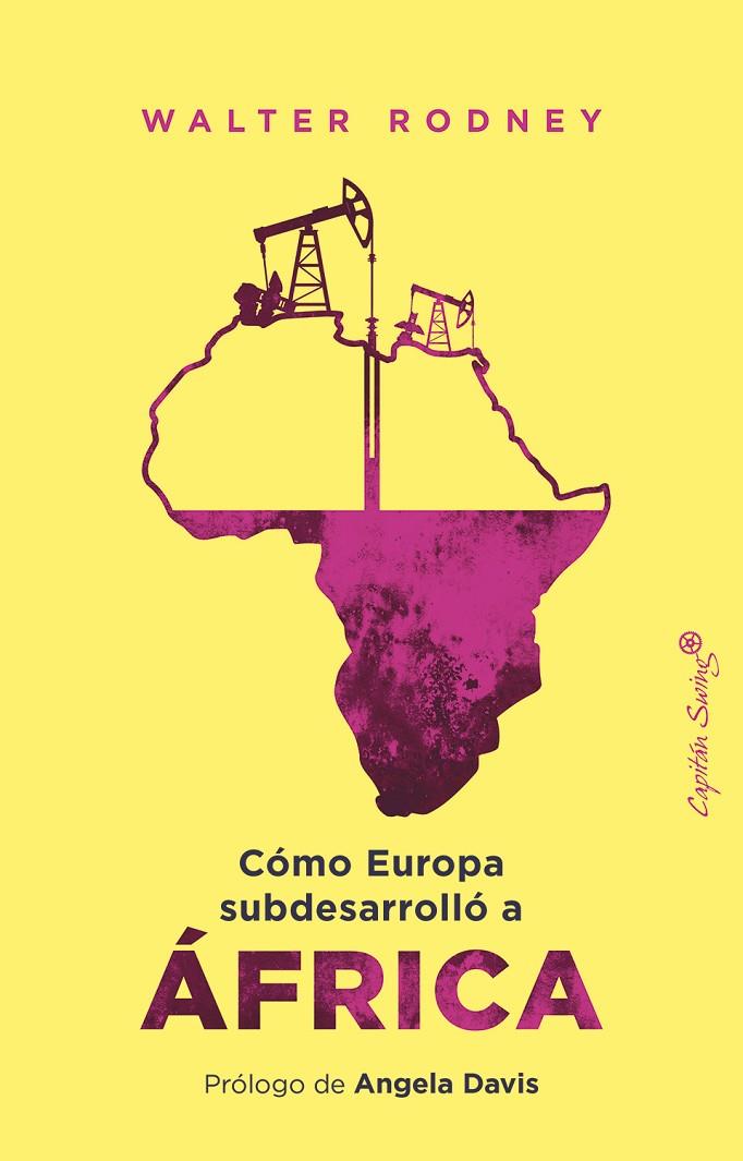 CÓMO EUROPA SUBDESARROLLÓ A ÁFRICA | 9791399039108 | RODNEY, WALTER