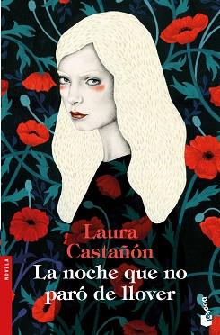NOCHE QUE NO PARÓ DE LLOVER, LA | 9788423353736 | CASTAÑÓN, LAURA