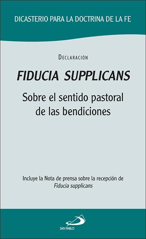 FIDUCIA SUPPLICANS | 9788428570718 | DICASTERIO PARA LA DOCTRINA DE LA FE