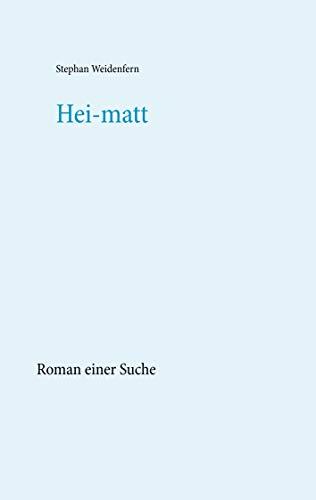 HEI-MATT | 9783752816471 | WEIDENFERN, STEPHAN