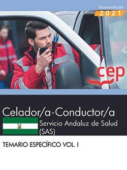 CELADOR/A-CONDUCTOR/A. SERVICIO ANDALUZ DE SALUD (SAS). TEMARIO ESPECÍFICO. VOL. I | 9788419005298 | CEP, EDITORIAL