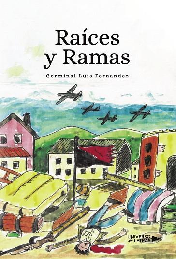 RAÍCES Y RAMAS | 9788418233715 | LUIS FERNÁNDEZ, GERMINAL