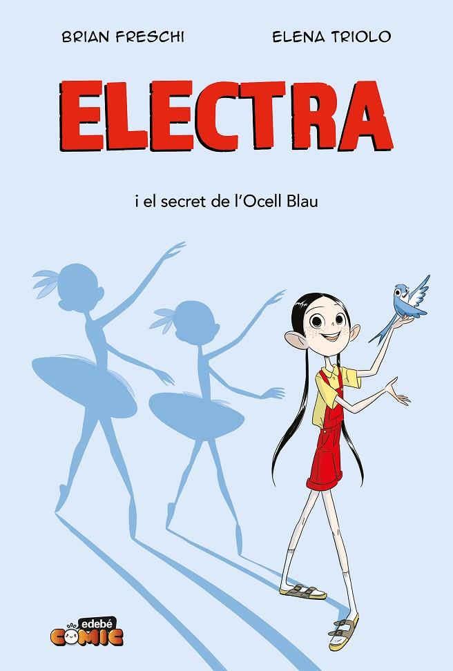 ELECTRA 02 : EL SECRET DE L'OCELL BLAU | 9788468377353 | FRESCHI, BRIAN
