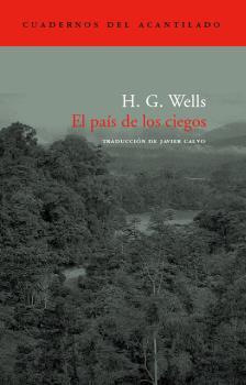 PAÍS DE LOS CIEGOS, EL | 9788496136908 | WELLS, HERBERT GEORGE