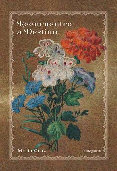 REENCUENTRO A DESTINO | 9791388319495 | CRUZ, MARÍA