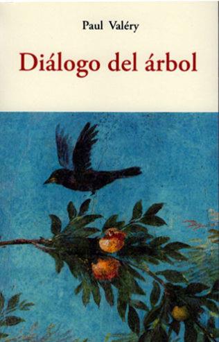 DIÁLOGO DEL ÁRBOL | 9788497165969 | VALÉRY, PAUL