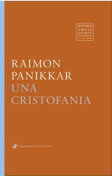 CRISTOFANIA, UNA | 9788417796372 | PANIKKAR ALEMANY, RAIMON