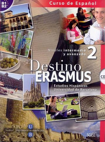 DESTINO ERASMUS 2+CD | 9788497784146 | GRAS MANZANO, PEDRO/SANTIAGO BARRIENDOS, MARISA/YÚFERA GÓMEZ, IRENE