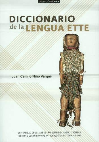 DICCIONARIO DE LA LENGUA ETTE | 9789587746679 | NIÑO VARGAS, JUAN CAMILO