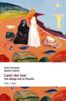 CAMÍ DEL MAR | 9788415269748 | CERAROLS, LL. / CODINA, M.