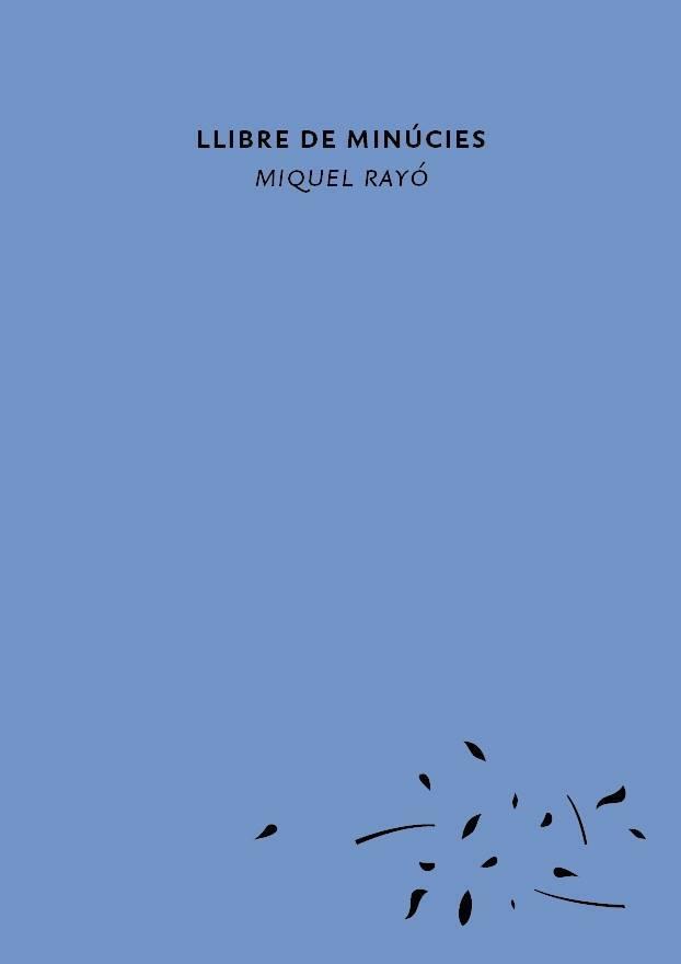 LLIBRE DE MINúCIES | 9788494165078 | RAYó, MIQUEL