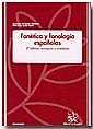 FONÉTICA Y FONOLOGÍA ESPAÑOLAS | 9788484561774 | HIDALGO NAVARRO, ANTONIO / QUILIS MERÍN, MERCEDES