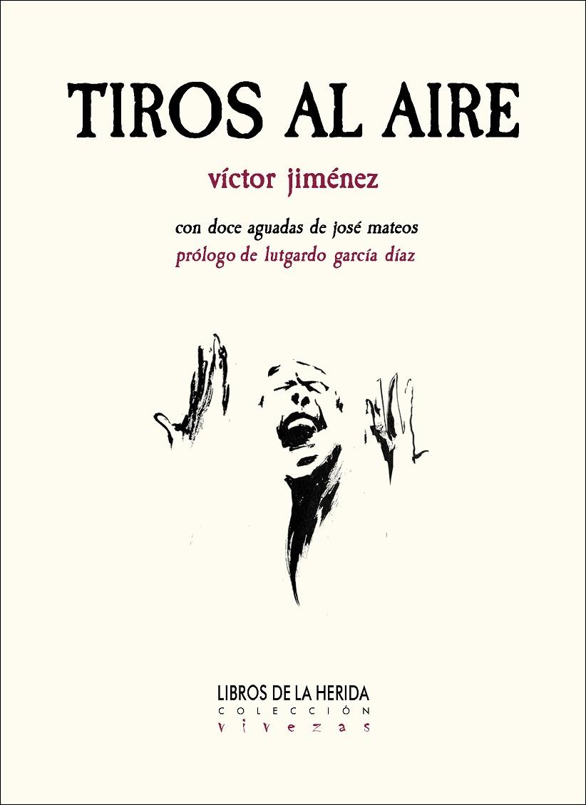 TIROS AL AIRE | 9788419919168 | JIMENEZ, VICTOR