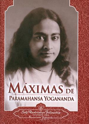 MAXIMAS DE PARAMAHANSA YOGANANDA | 9780876121177 | PARAMAHANSA, YOGANANDA