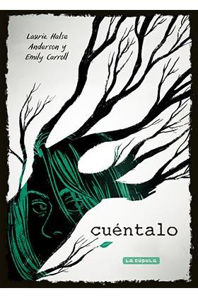 CUENTALO | 9788417442163 | HALSE ANDERSON, LAURIE