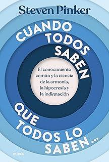 CUANDO TODOS SABEN QUE TODOS LO SABEN... | 9788449345104 | PINKER, STEVEN