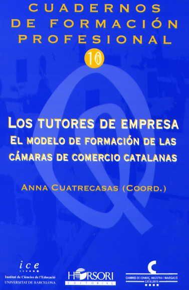 TUTORES DE EMPRESA, LOS | 9788485840779 | CUATRECASAS