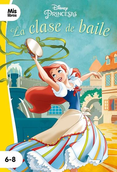 PRINCESAS. LA CLASE DE BAILE | 9788417062255