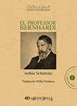 PROFESSOR BERNHARDI, EL | 9788494451133 | SCHNITZLER, ARTHUR