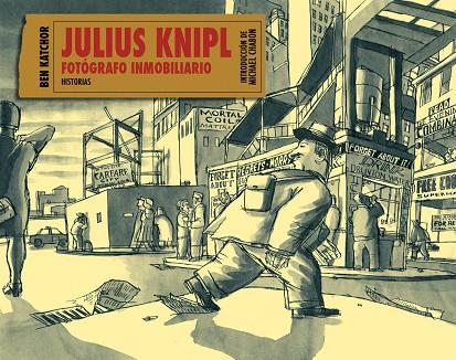 JULIUS KNIPL FOTOGRAFO INMOBILIARIO | 9788492769001 | KATCHOR, BEN