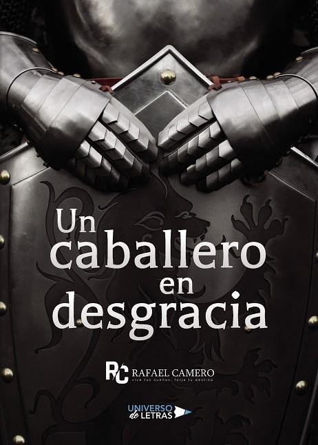 CABALLERO EN DESGRACIA, UN | 9788418235986 | CAMERO, RAFAEL