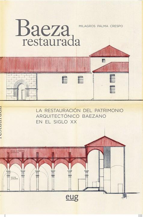 BAEZA RESTAURADA | 9788433858344 | PALMA CRESPO, MILAGROS