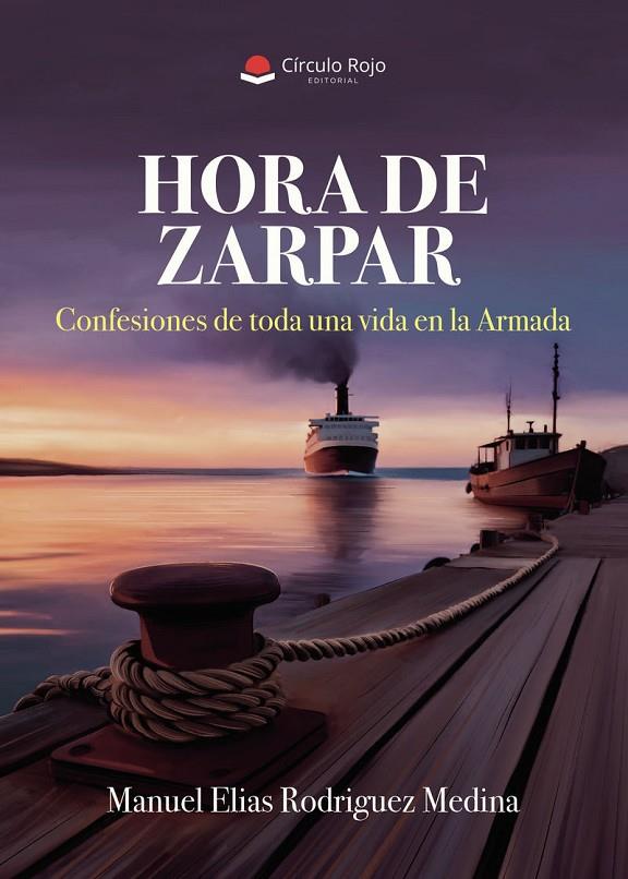 HORA DE ZARPAR | 9791370238629 | RODRIGUEZ MEDINA, MANUEL ELIAS