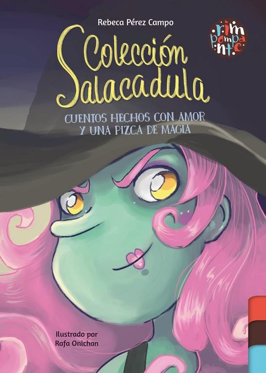 COLECCIÓN SALACADULA | 9788419798152 | PÉREZ CAMPO, REBECA