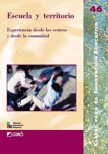 ESCUELA Y TERRITORIO | 9788478276806 | CAMPRUBÍ I ESCALÉ, CARME / COMELLAS CARBÓ, M. JESÚS / DOT SALARICH, JOAN / DURAN OLLER, ASSUMPTA / E
