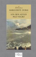 OJOS AZULES PELO NEGRO | 9788483105412 | DURAS, MARGUERITE