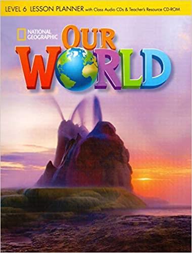 OUR WORLD AME 6 LESSON PLANN+CD+PROF CDR | 9781133962700