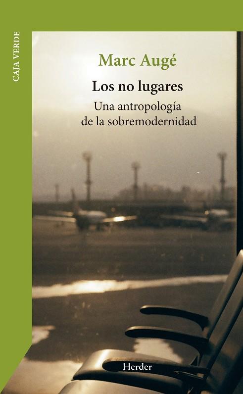 NO LUGARES, LOS | 9788425453243 | AUGE, MARC