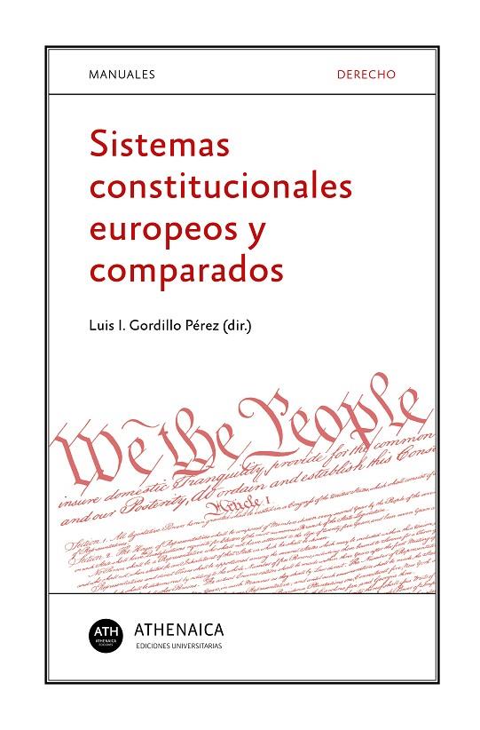 SISTEMAS CONSTITUCIONALES EUROPEOS Y COMPARADOS | 9788417325930