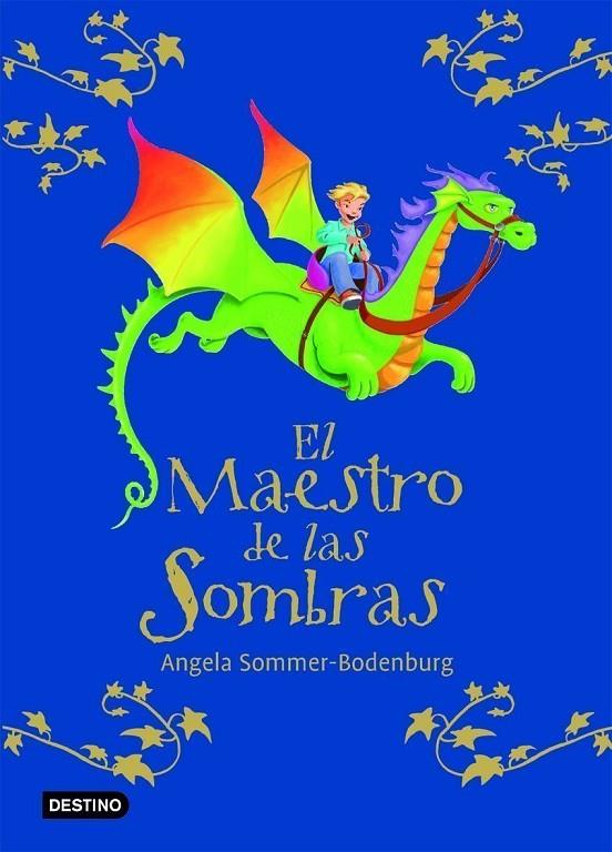 MAESTRO DE LAS SOMBRAS, EL | 9788408072102 | SOMMER, ANGELA