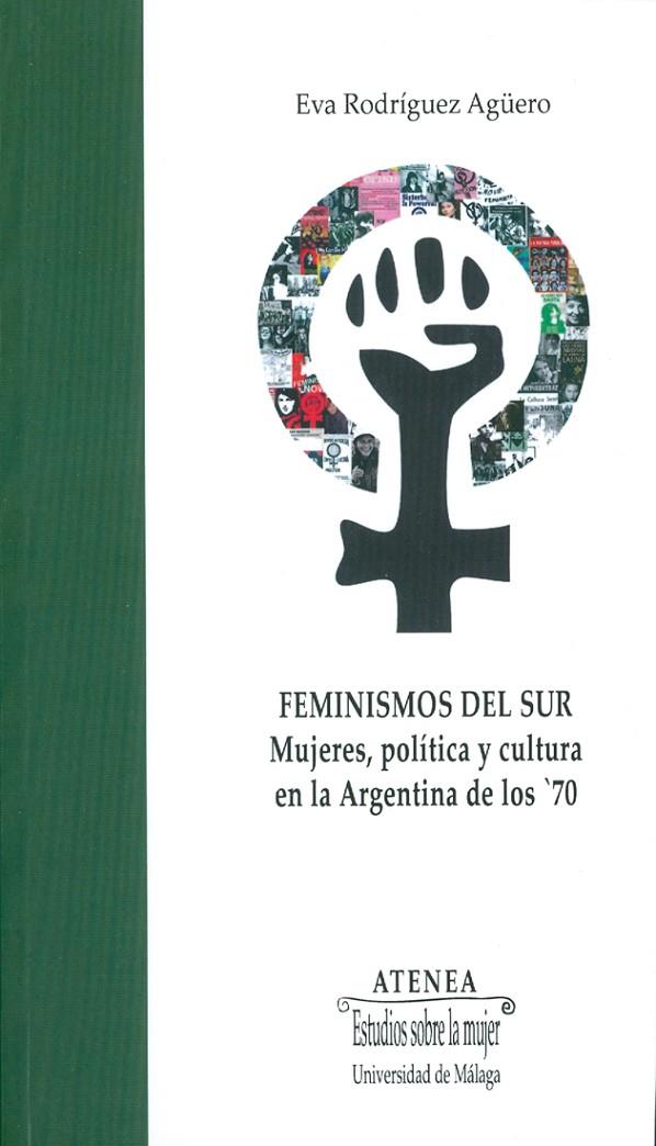 FEMINISMOS DEL SUR | 9788497477024 | RODRÍGUEZ AGÜERO, EVA