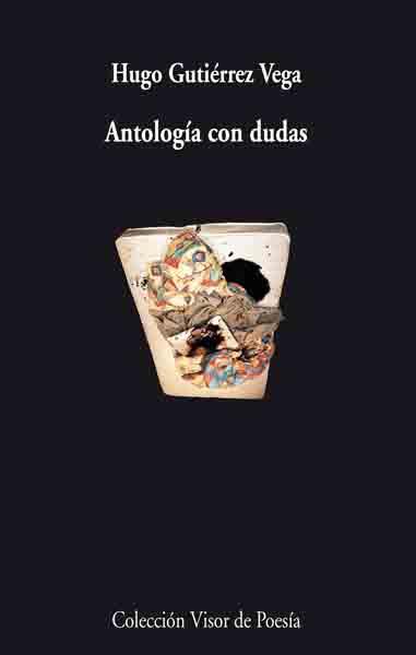 ANTOLOGÍA CON DUDAS | 9788475226965 | GUTIÉRREZ VEGA, HUGO