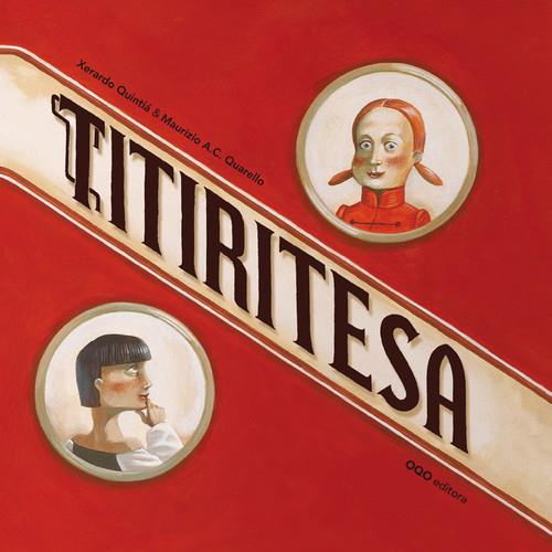 TITIRITESA | 9788498714777 | QUINITÁ, XERARDO