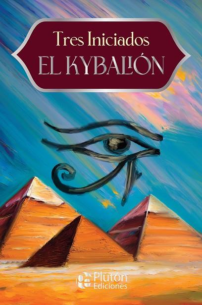 KYBALION, EL | 9791387692216 | TRES INICIADOS
