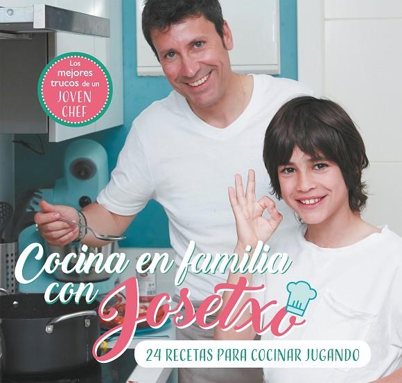 RECETAS DE NIÑOS PARA NIÑOS | 9788448853259 | PEREZ, JOSE LUIS / JOSETXO