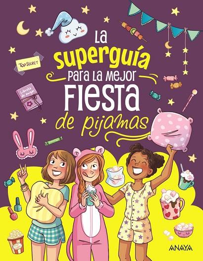 SUPERGUÍA PARA LA MEJOR FIESTA DE PIJAMAS, LA | 9788414359747 | MEYER, AURORE