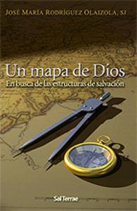 MAPA DE DIOS, UN | 9788429316667 | RODRÍGUEZ OLAIZOLA, JOSÉ MARÍA