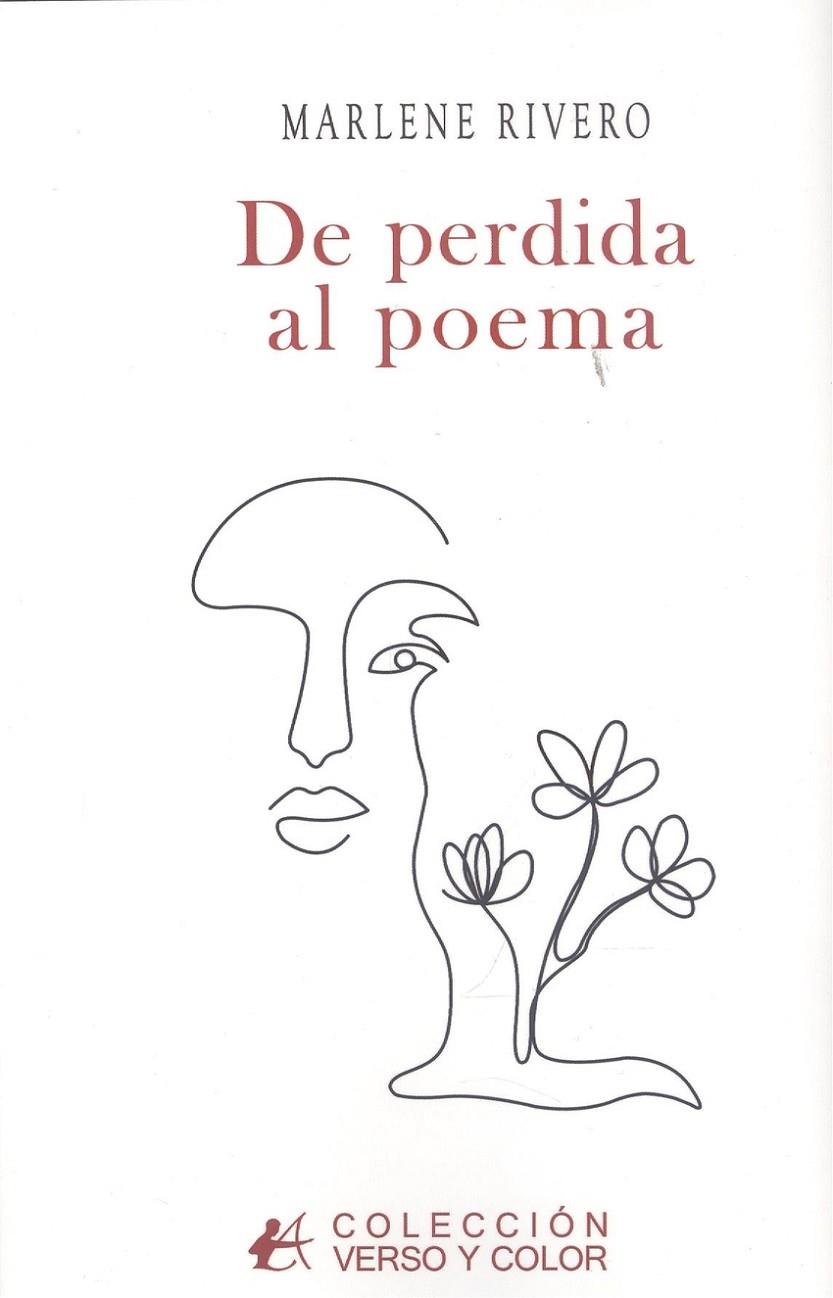 DE PERDIDA AL POEMA | 9788419595782 | RIVERO, MARLENE