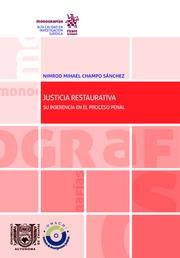 JUSTICIA RESTAURATIVA | 9788413130453 | CHAMPO SÁNCHEZ, NIMROD MIHAEL