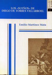 "SUEÑOS" DE DIEGO DE TORRES VILLARROEL, LOS | 9788474815856 | MARTÍNEZ MATA, EMILIO